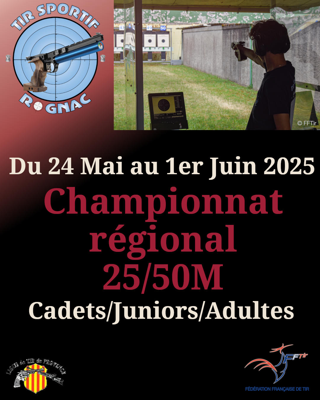 Championnat Régional 25/50M – Cadets/Juniors/Adultes